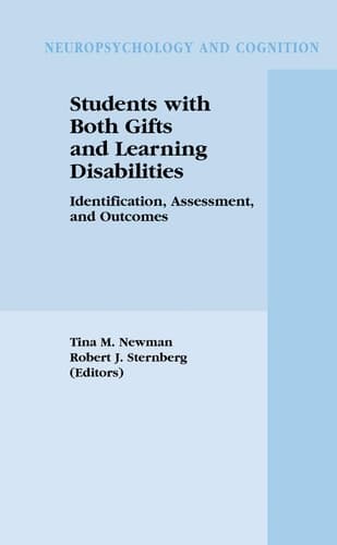 Students with Both Gifts and Learning Disabilities Identification, Assessment, and Outcomes