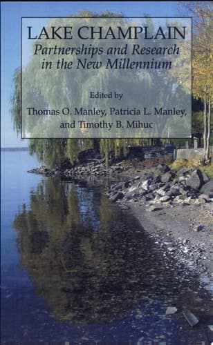 Lake Champlain: Partnerships and Research in the New Millennium
