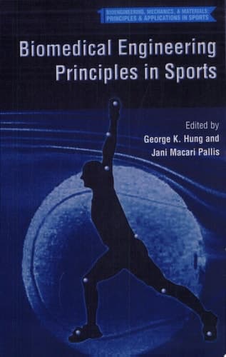 Biomedical Engineering Principles in Sports