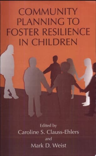 Community Planning to Foster Resilience in Children