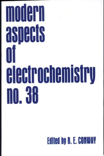 Modern Aspects of Electrochemistry, Number 38