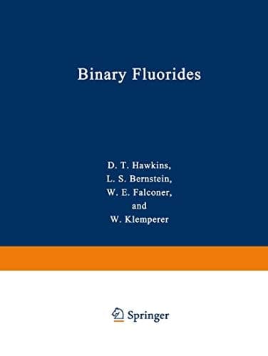 Binary Fluorides: Free Molecular Structures and Force Fields A Bibliography (1957–1975) (NSRDS Bibliographic Series)