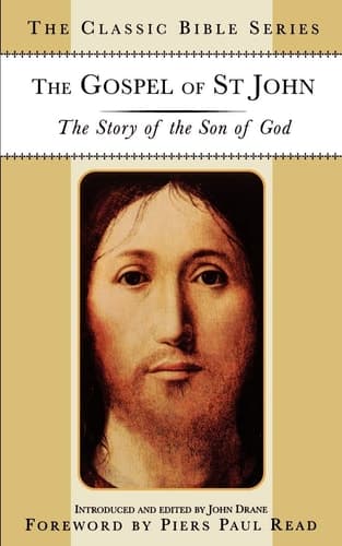 The Gospel of St. John The Story of the Son of God