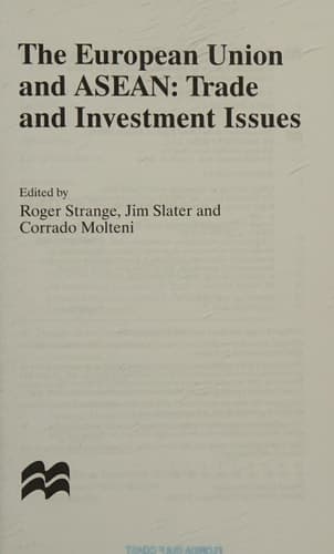 The European Union and Asean: Trade and Investment Issues