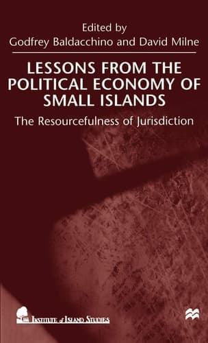 Lessons From the Political Economy of Small Islands The Resourcefulness of Jurisdiction