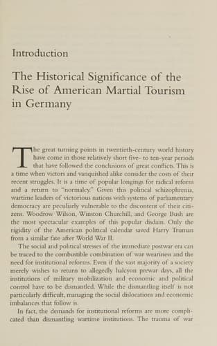 Remaking the Conquering Heroes: The Social and Geopolitical Impact of the Post-War American Occupation of Germany
