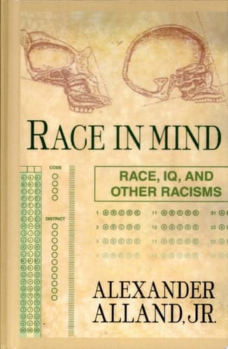 Race in Mind Race, IQ, and Other Racisms