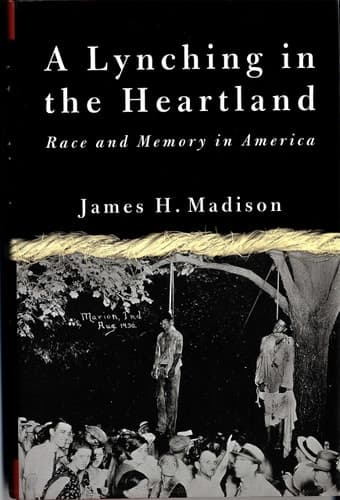 A Lynching in the Heartland Race and Memory in America