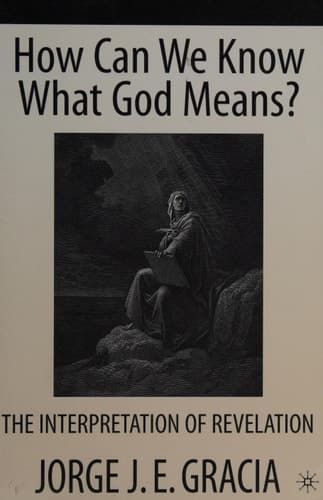 How Can We Know What God Means The Interpretation of Revelation