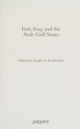 Iran, Iraq and the Arab Gulf States