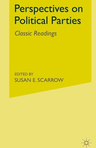 Perspectives on Political Parties Classic Readings
