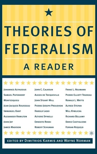 Theories of Federalism A Reader