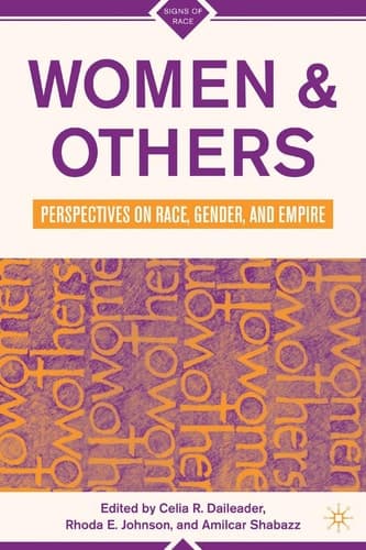 Women & Others Perspectives on Race, Gender, and Empire