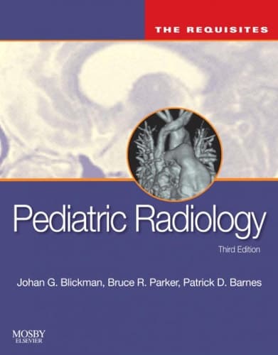 Pediatric Radiology The Requisites