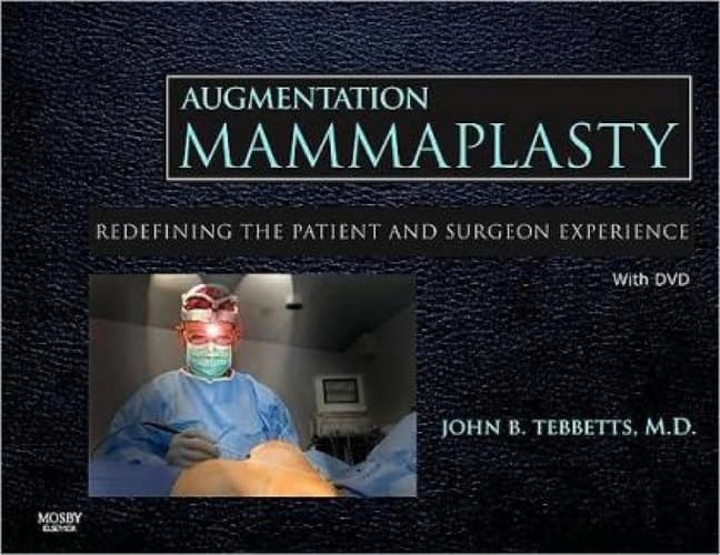 Augmentation Mammaplasty Redefining the Patient and Surgeon Experience