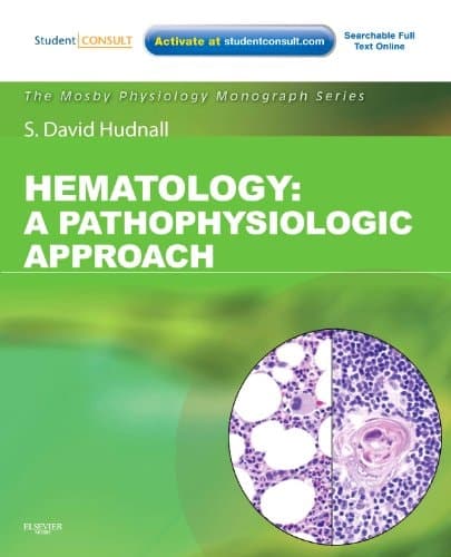 Hematology A Pathophysiologic Approach