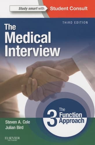 The Medical Interview The Three Function Approach