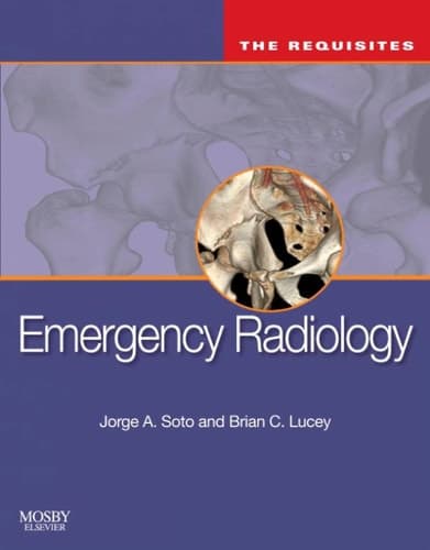 Emergency Radiology The Requisites