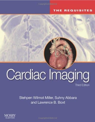 Cardiac Imaging The Requisites