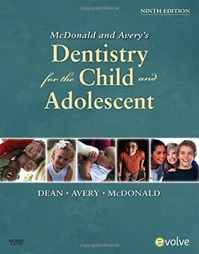 McDonald and Avery's Dentistry for the Child and Adolescent