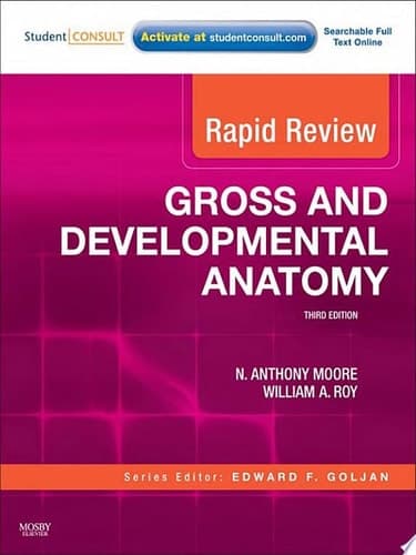 Rapid Review Gross and Developmental Anatomy With STUDENT CONSULT Online Access