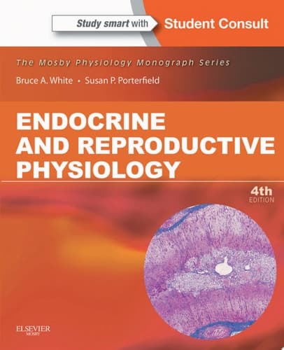 Endocrine and Reproductive Physiology Mosby Physiology Monograph Series (with Student Consult Online Access)