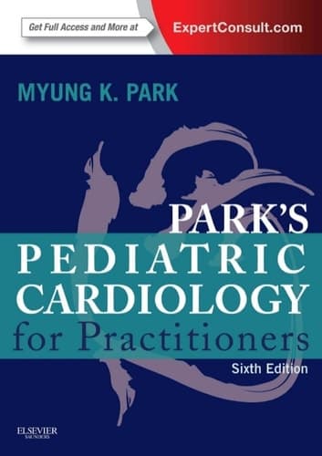 Pediatric Cardiology for Practitioners: Expert Consult