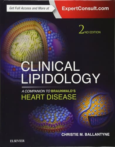 Clinical Lipidology A Companion to Braunwald's Heart Disease