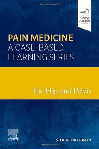 The Hip and Pelvis Pain Medicine: a Case-Based Learning Series