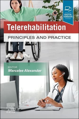 Telerehabilitation Principles and Practice