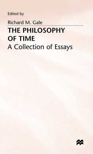 The Philosophy of Time: A Collection of Essays