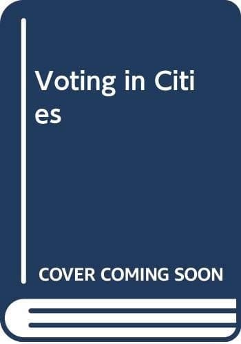 Voting in Cities: The 1964 Borough Elections