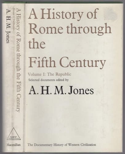 A History of Rome Through the Fifth Century Volume I: The Republic