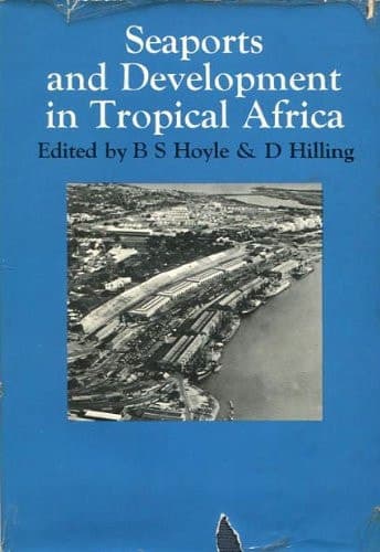 Seaports and Development in Tropical Africa