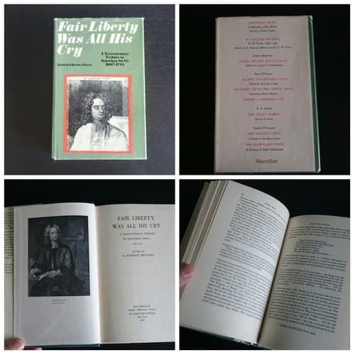 Fair Liberty Was All His Cry A Tercentenary Tribute to Jonathan Swift 1667-1745