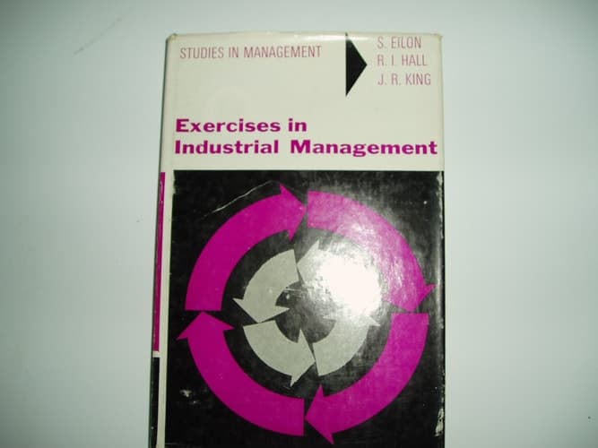 Exercises in Industrial Management