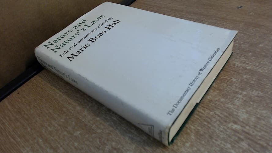 Nature and Nature's Laws Documents of the Scientific Revolution