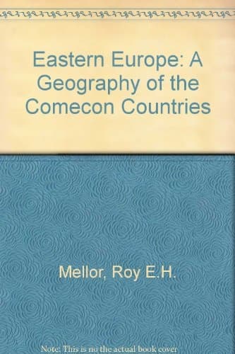 Eastern Europe: A geography of the Comecon countries