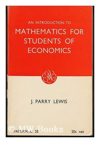 An Introduction to Mathematics for Students of Economics
