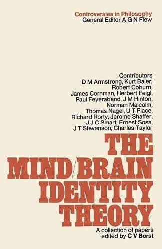 The Mind-Brain Identity Theory