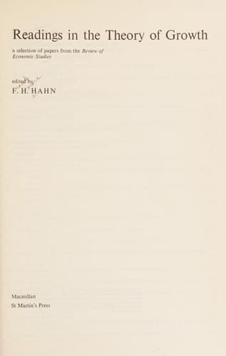 Readings in the theory of growth: A selection of papers from the 'Review of Economic Studies',