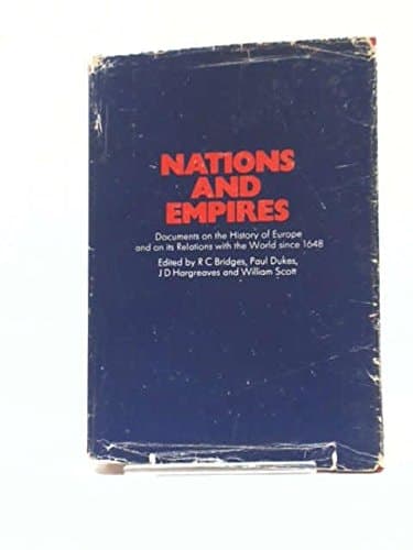 Nations & empires: Documents on the history of Europe and on its relations with the world since 1648