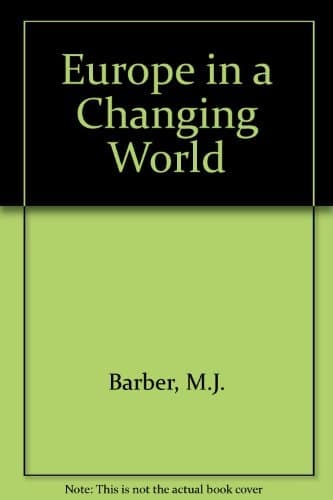 Europe in a changing world: Some aspects of twentieth-century history