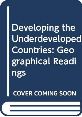 Developing the Underdeveloped Countries
