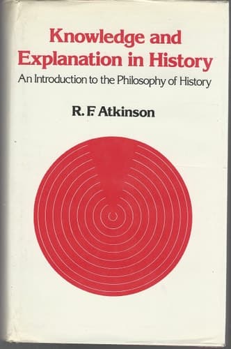 Knowledge & Explanation In History: