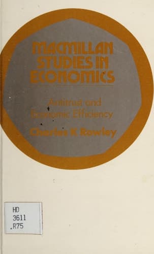 Antitrust and economic efficiency (Macmillan studies in economics)