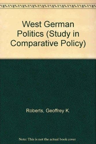 West German politics (Studies in comparative politics)