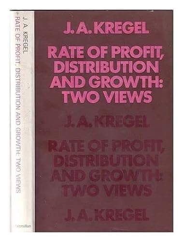 Rate of profit, distribution and growth: two views