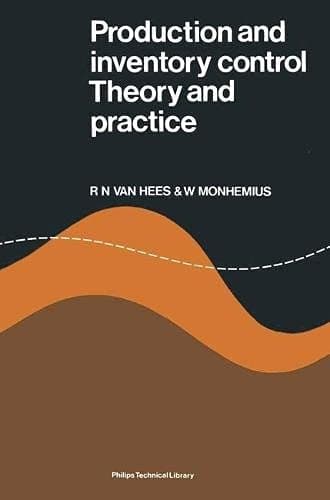 Production and Inventory Control Theory and Practice