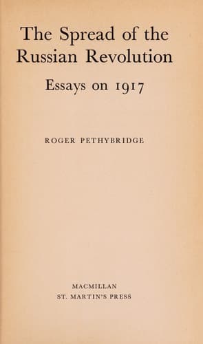 The spread of the Russian revolution;: Essays on 1917